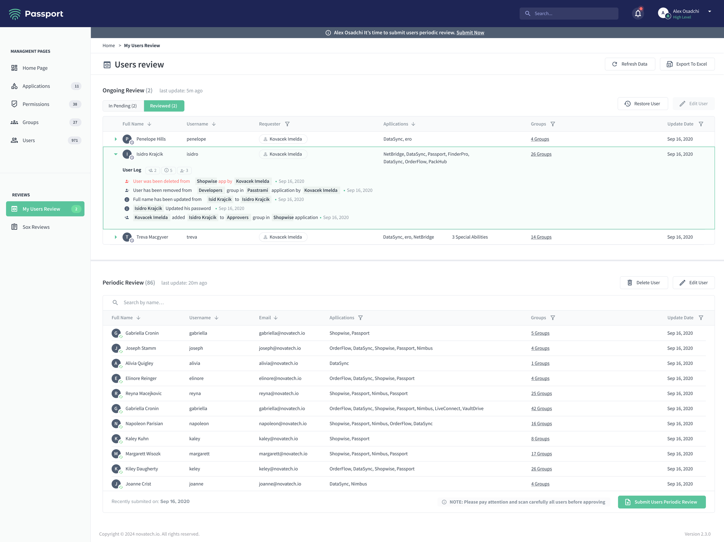 Passport reviewed access state with an expanded user log and preserved review history.